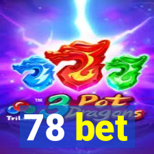 78 bet