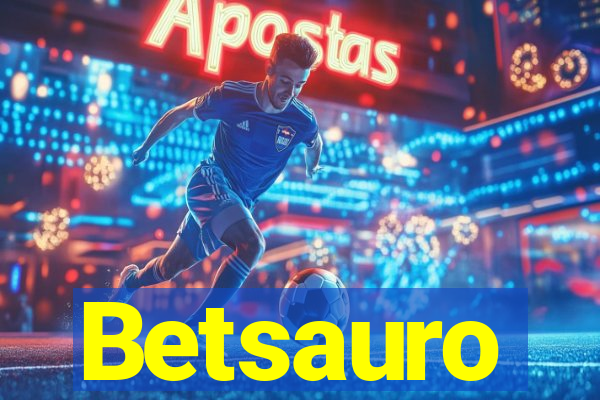 Betsauro