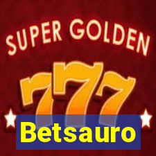 Betsauro