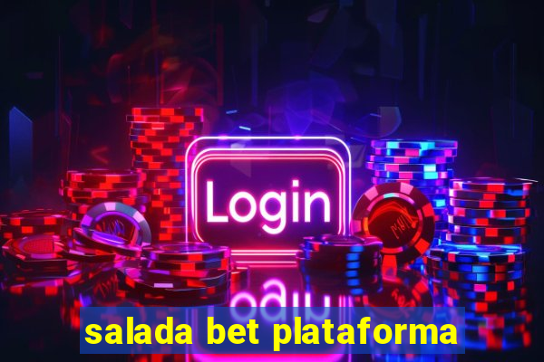 salada bet plataforma