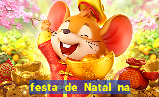 festa de Natal na escola temas