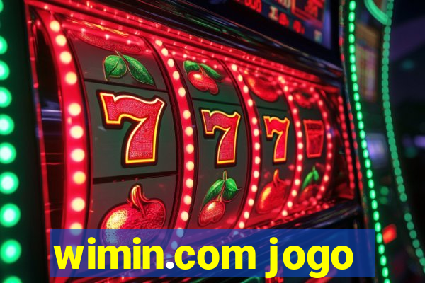 wimin.com jogo