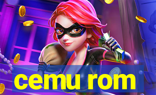 cemu rom