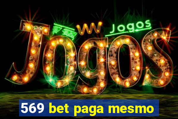 569 bet paga mesmo