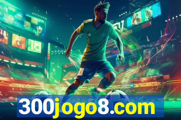 300jogo8.com