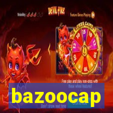 bazoocap