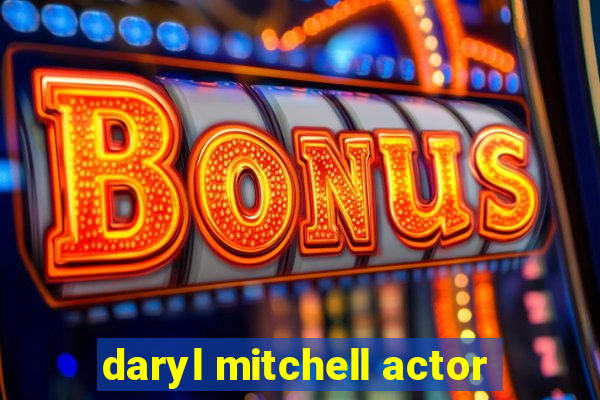 daryl mitchell actor