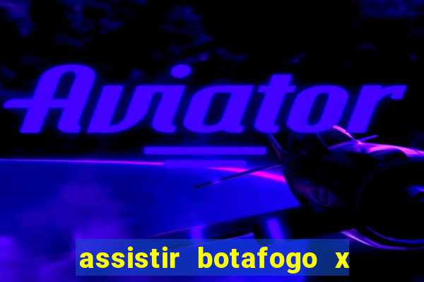 assistir botafogo x vitoria futemax