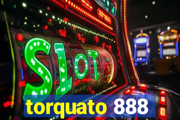 torquato 888