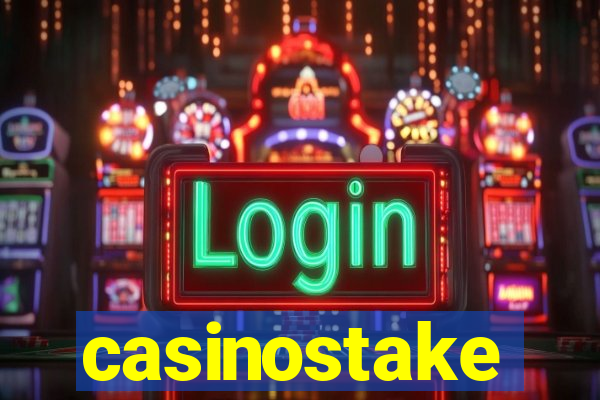 casinostake