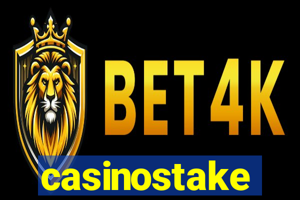 casinostake