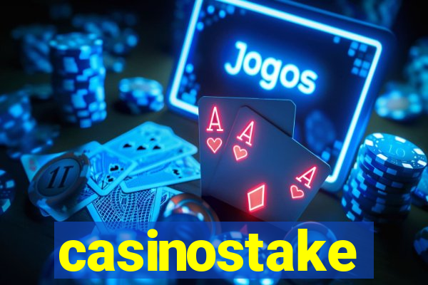 casinostake