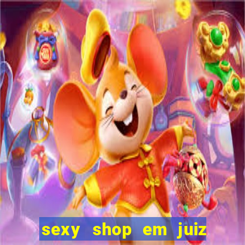 sexy shop em juiz de fora