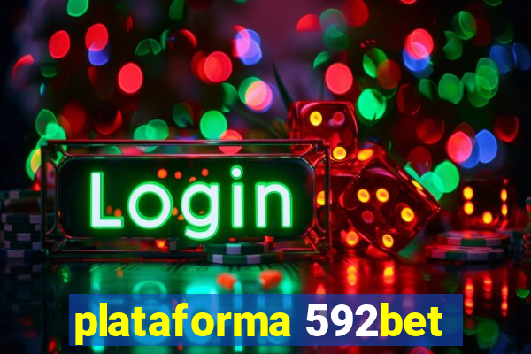 plataforma 592bet