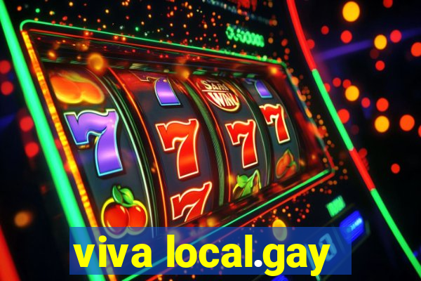 viva local.gay