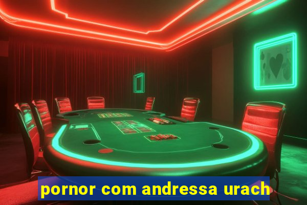 pornor com andressa urach