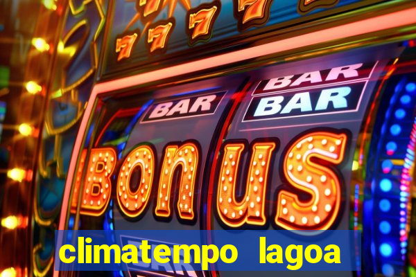 climatempo lagoa real bahia