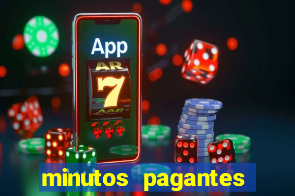 minutos pagantes slots pg