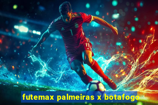 futemax palmeiras x botafogo