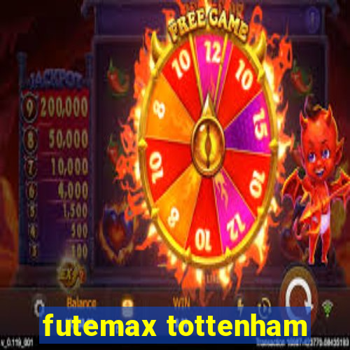 futemax tottenham