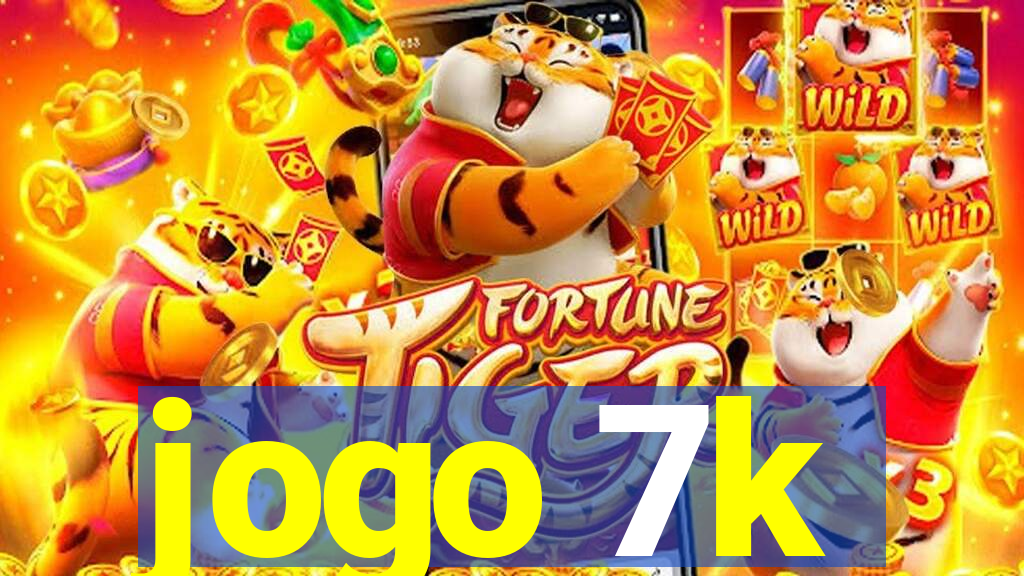 jogo 7k