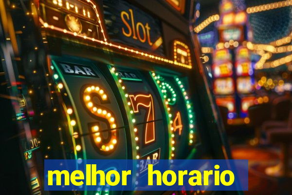 melhor horario jogar aviator