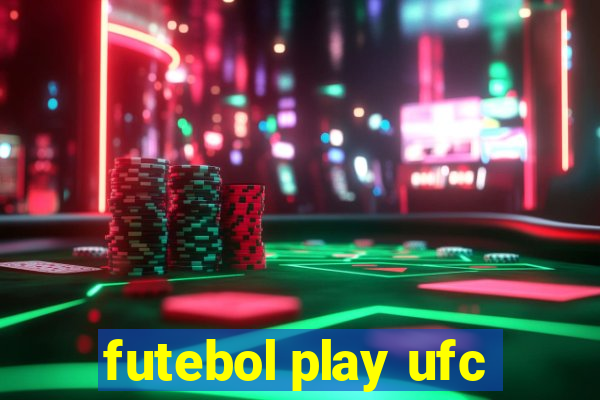 futebol play ufc