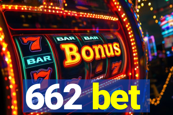 662 bet