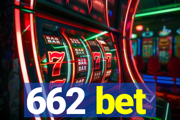 662 bet