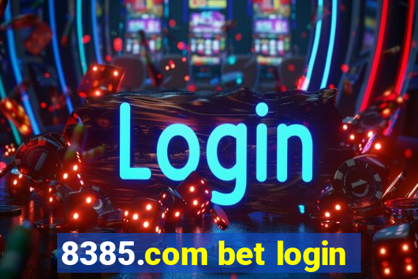 8385.com bet login