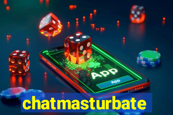 chatmasturbate