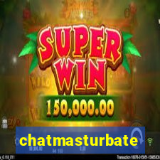 chatmasturbate