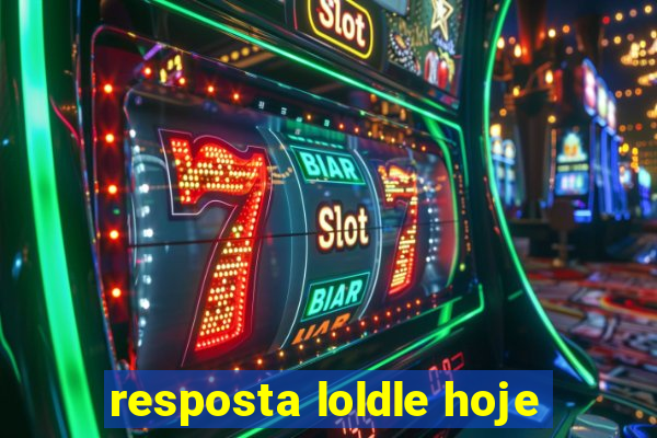 resposta loldle hoje