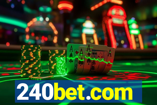 240bet.com