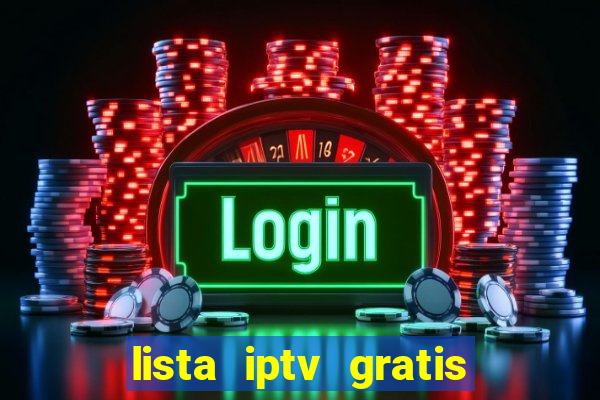 lista iptv gratis futebol ao vivo