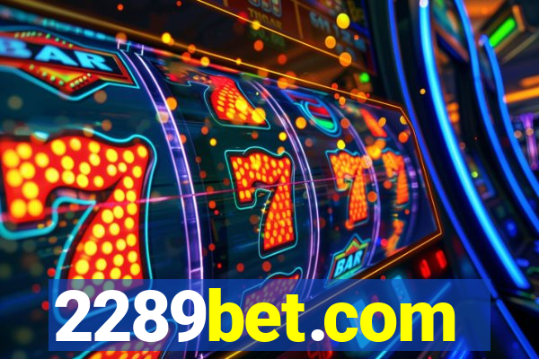 2289bet.com