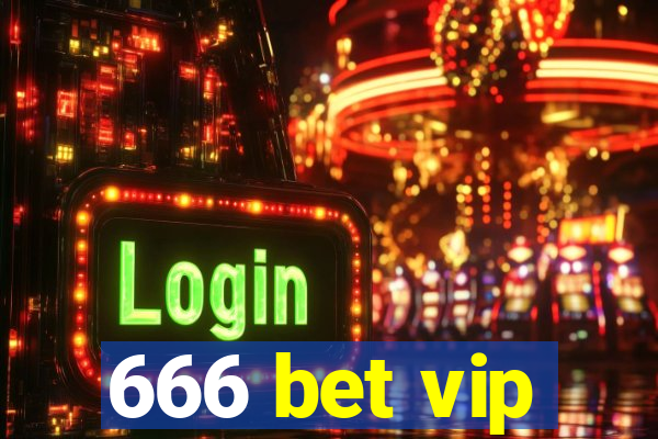 666 bet vip