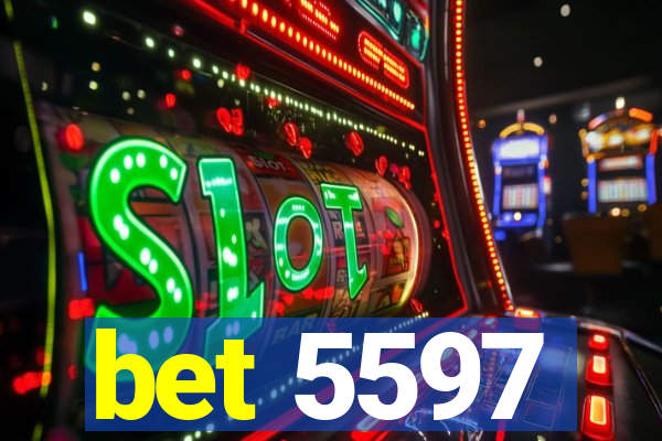 bet 5597