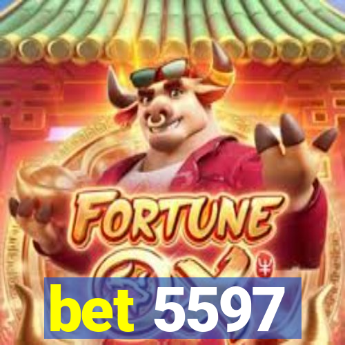 bet 5597