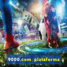 9000.com plataforma de jogos