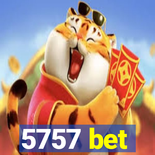 5757 bet