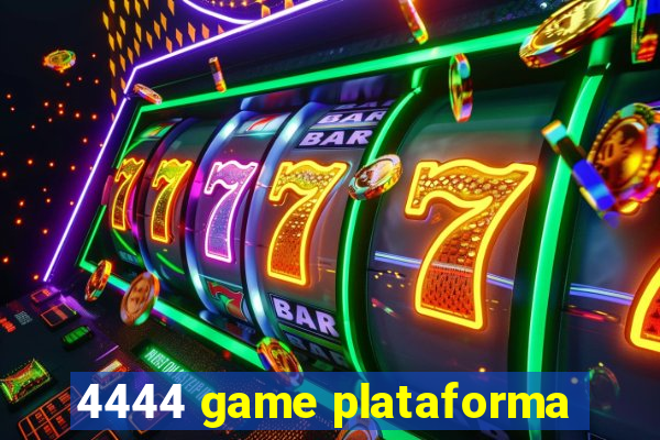 4444 game plataforma