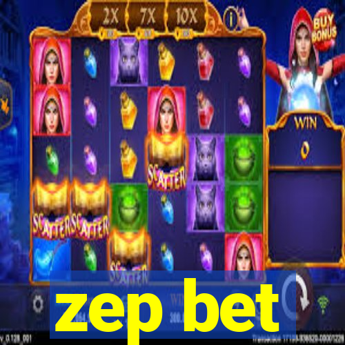 zep bet