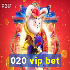 020 vip bet