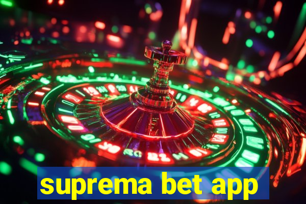 suprema bet app