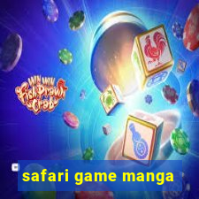 safari game manga