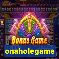 onaholegame