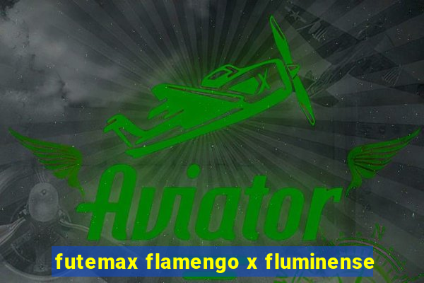 futemax flamengo x fluminense