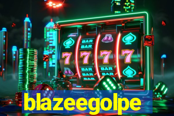 blazeegolpe