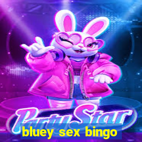 bluey sex bingo